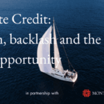 Private credit: boom, backlash and real opportunity